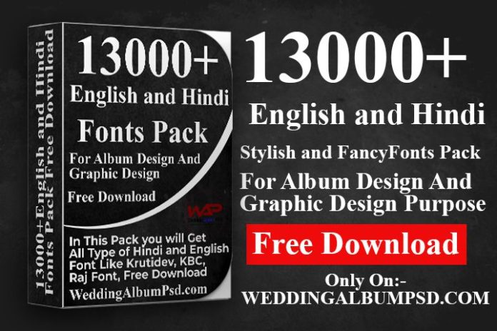 13000+English and Hindi Fonts Pack Free Download